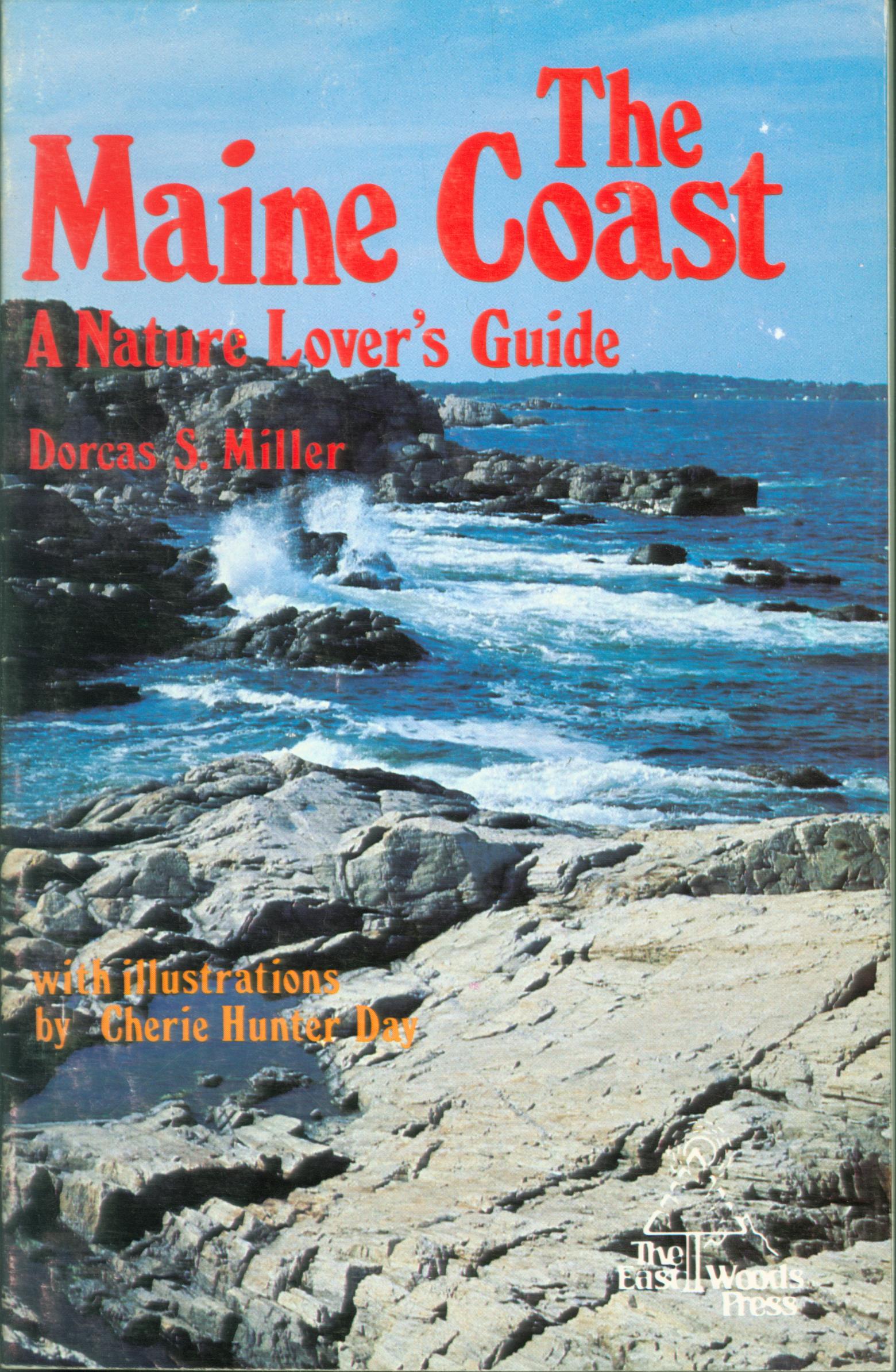 THE MAINE COAST: a nature lover's guide. 